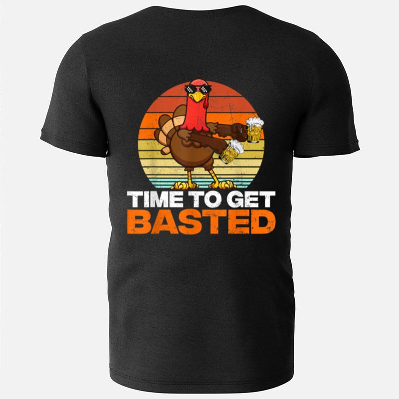 Vintage Time To Get Basted Funny Beer Thanksgiving Turkey T-Shirts